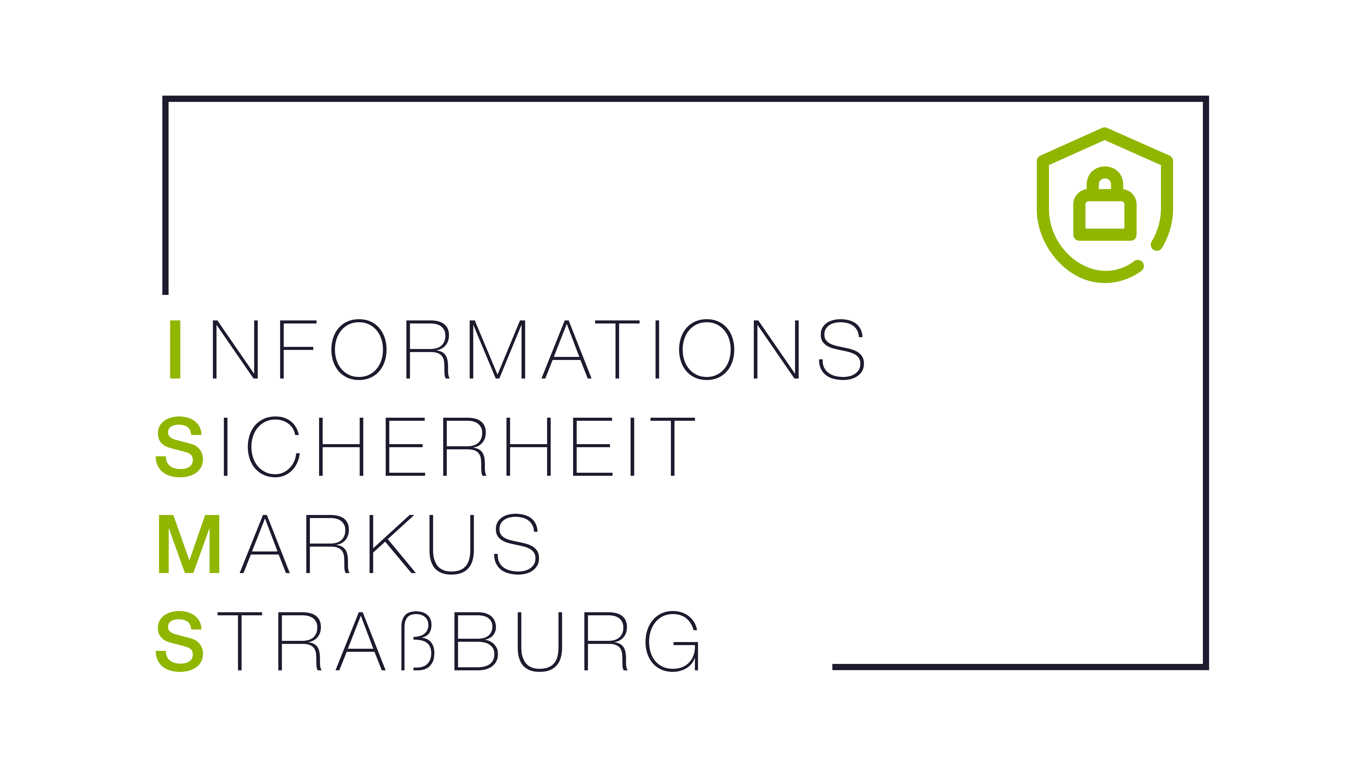 Informationssicherheit Markus Straßburg